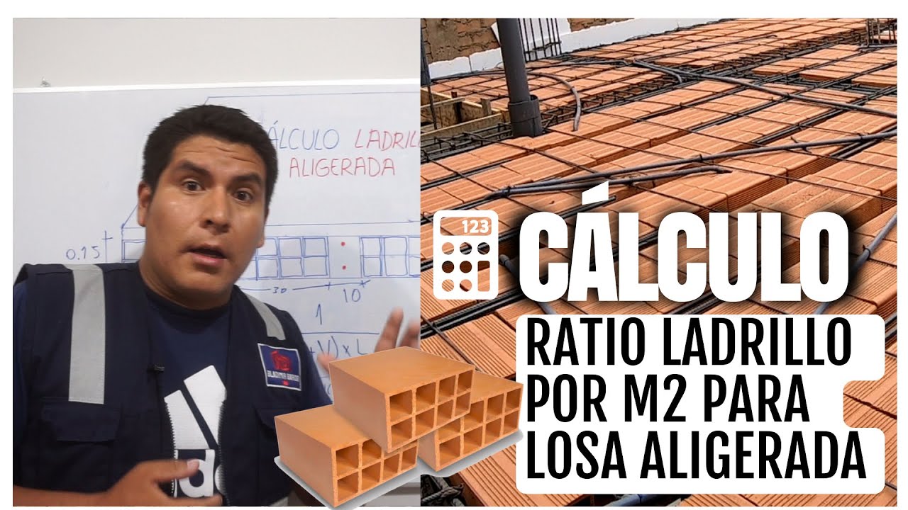 Calculo de ladrillos por m2 para Losa Aligerada