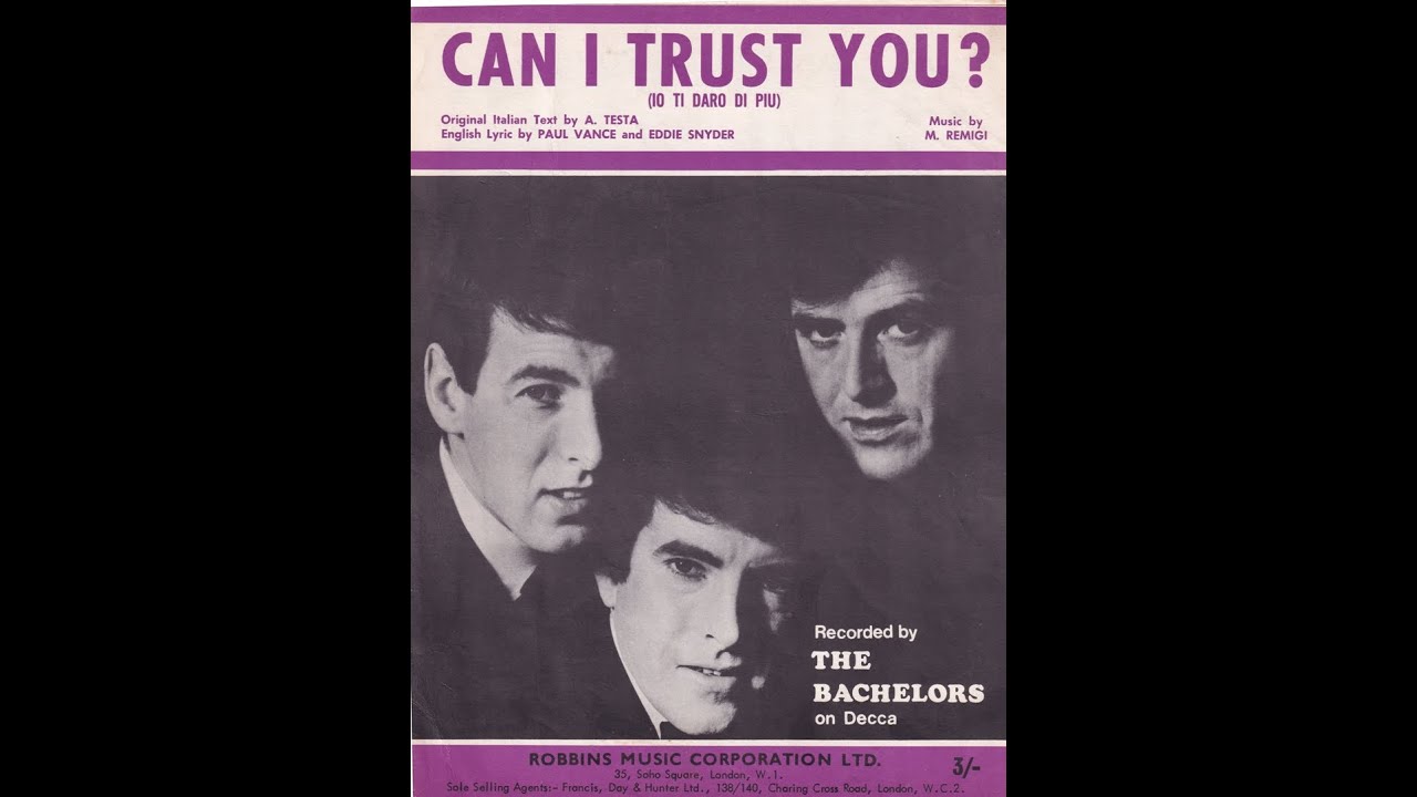 The Bachelors - Can I Trust You? (1966)