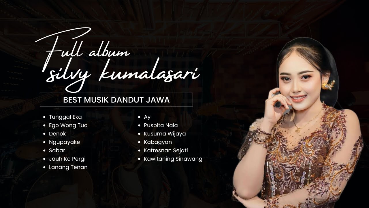 FULL ALBUM SILVY KUMALASARI DANGDUT TERBARU 2026 TANPA IKLAN | TUNGGAL EKA SIKEP ROPANG PLAY NOW!!!
