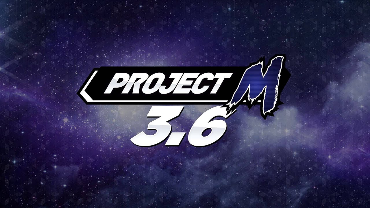Project M 3.6 