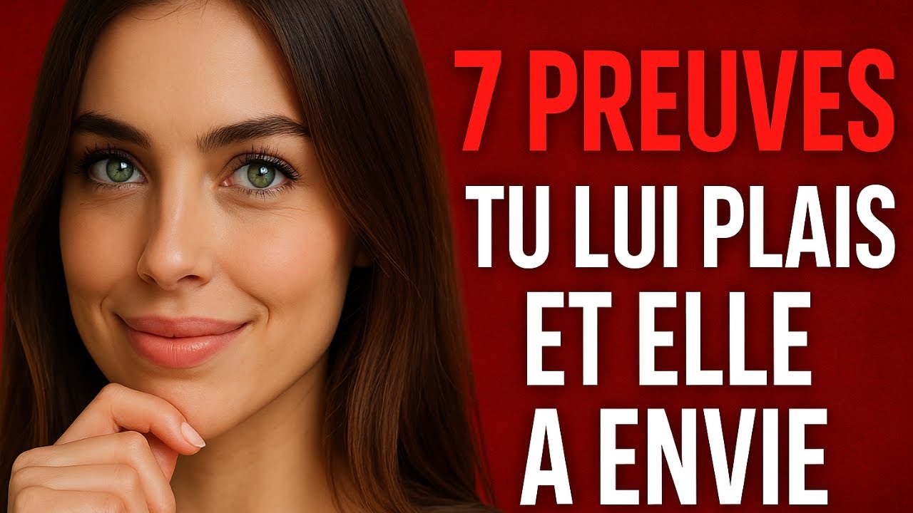 7 Signes Cl&eacute;s que vous Plaisez &agrave; une Femme et qu'elle a Envie