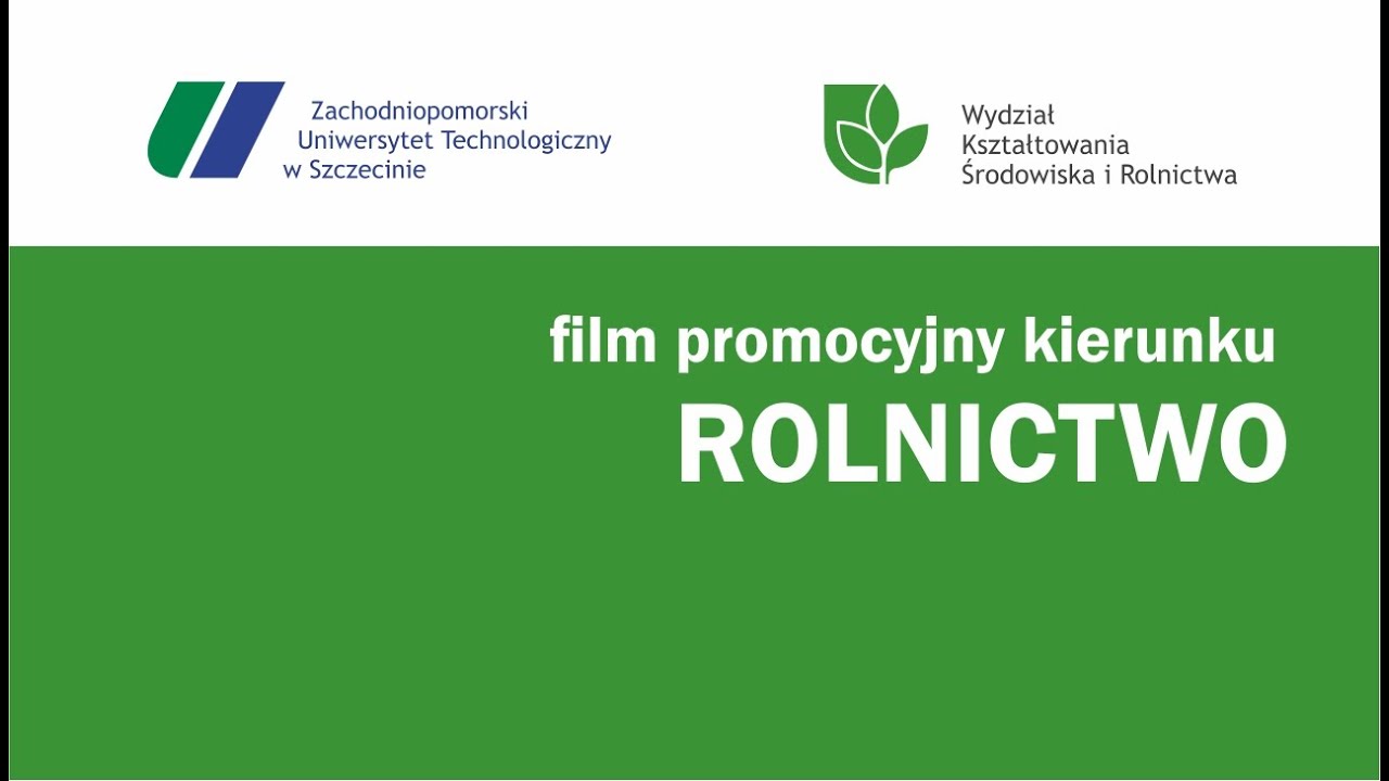 Kierunek studiów rolnictwo ZUT
