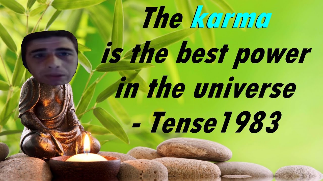 The Karma best power - Tense1983