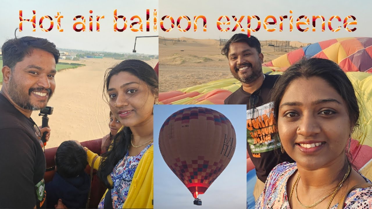 Hot air balloon experience #dubai#thrilling#adventure#ResmiNileehvlogs