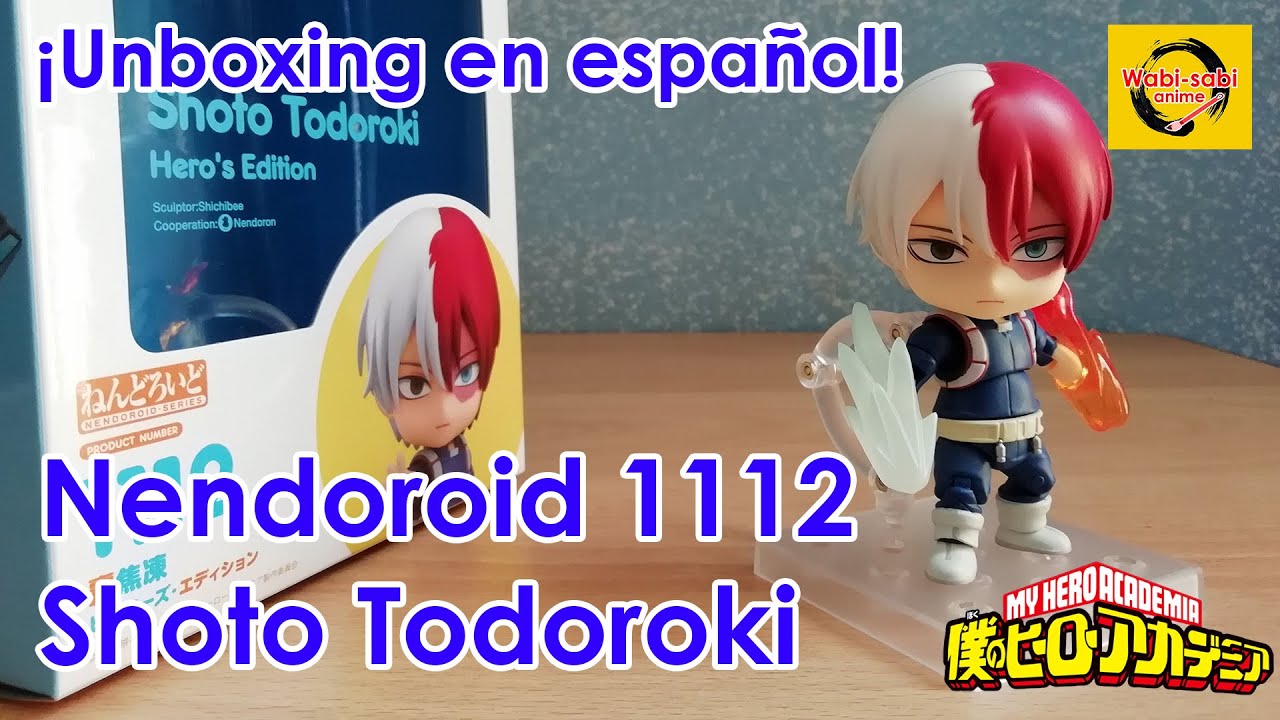 Shoto Todoroki - Nendoroid 1112 (Boku no Hero Academia) | ¡Unboxing en español!