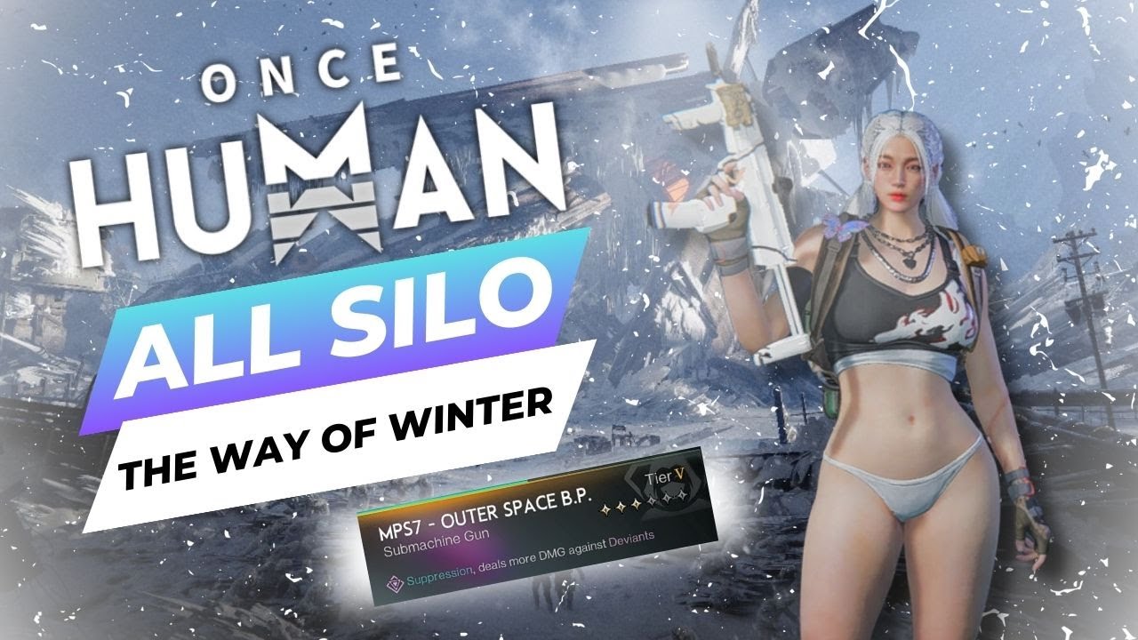 Once Human - Way of Winter - All Silo Chill Run - Pro Mode using Mps7 OuterSpace