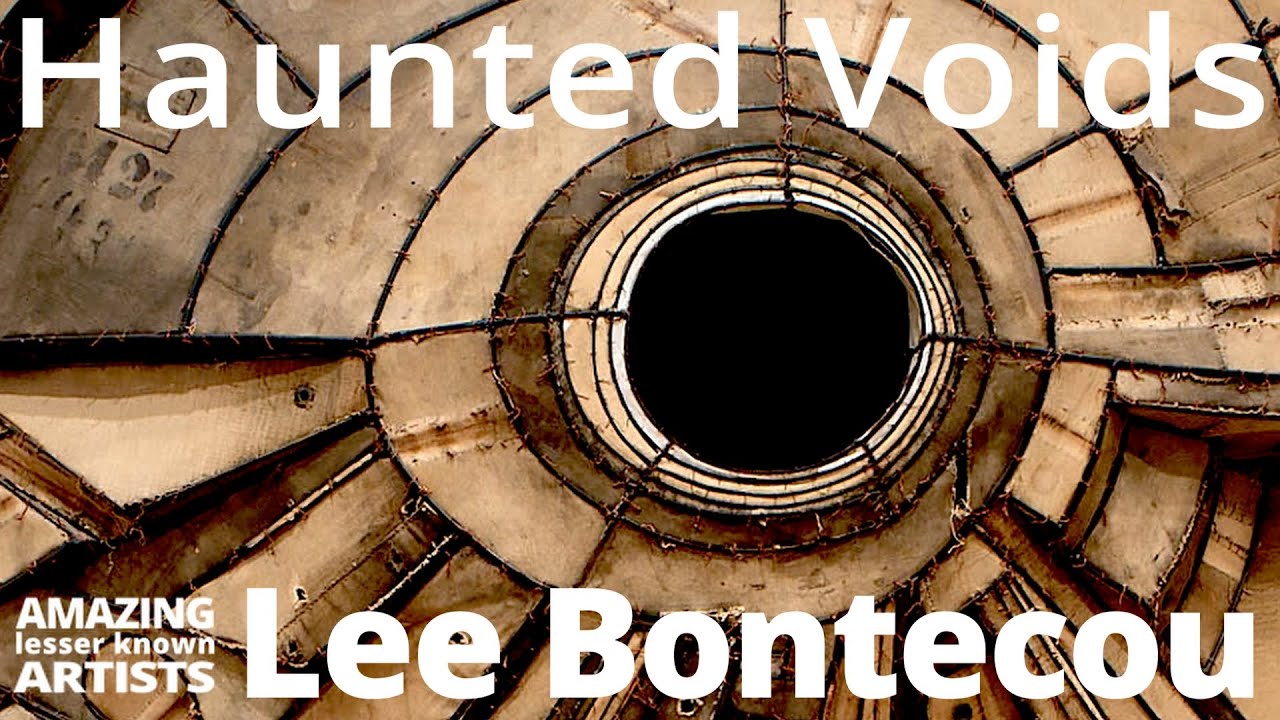 LEE BONTECOU: The Artist Who Turned the Void Into Art
