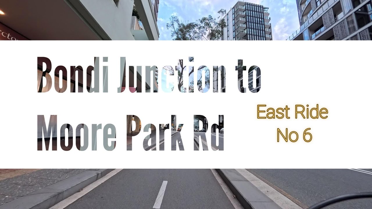 East Ride 6 -  BJ to Moore Park Rd  (The Downhill Run!)