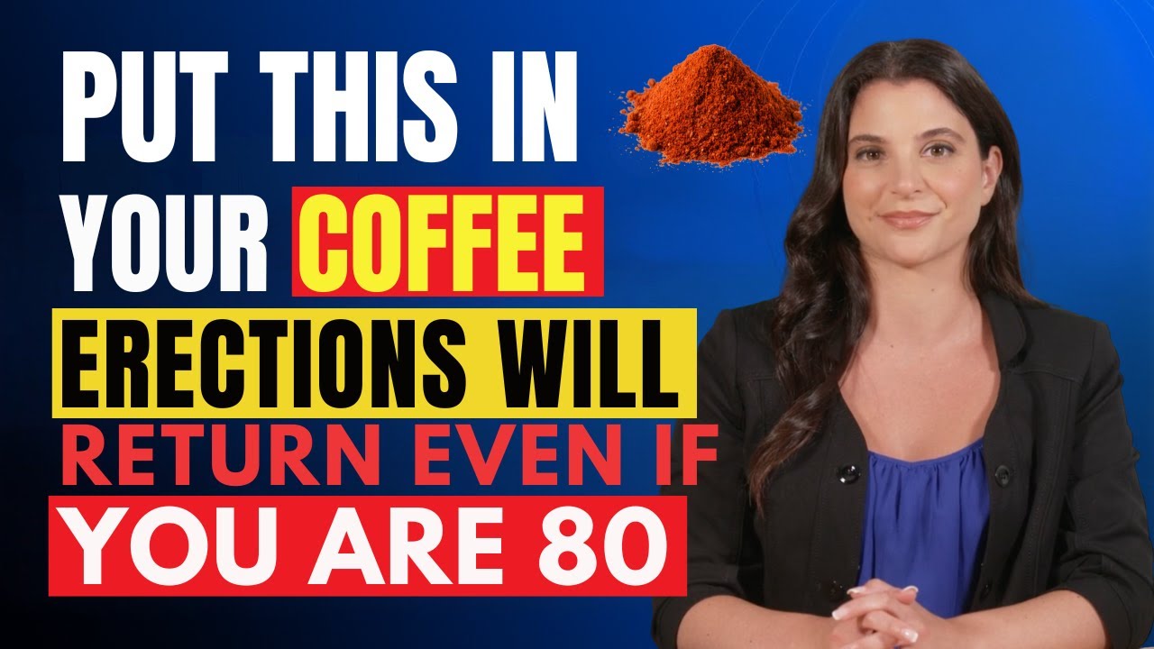 Urologists: Put THIS in Your Coffee and Erections Come Back Even at 80! | Dr.Isabella Reyes