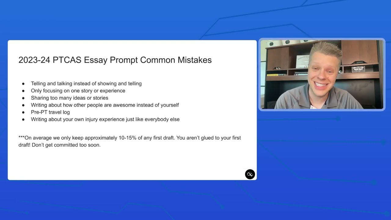 July 2024 PTCAS and Supplemental Essay Masterclass