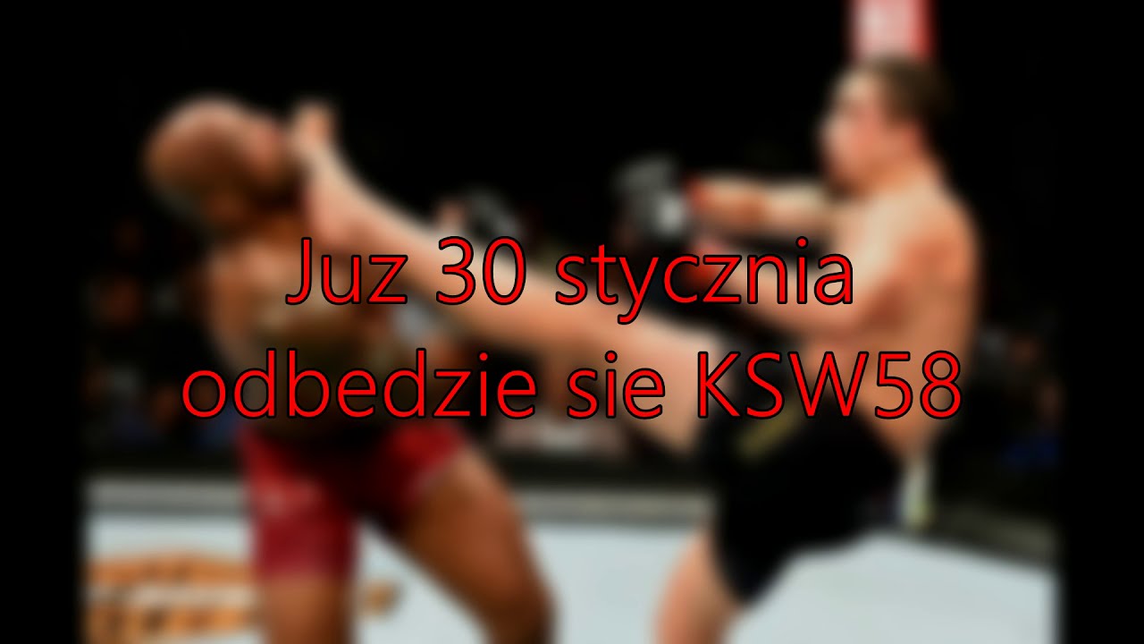 GDZIE ZA DARMO OBEJRZEĆ KSW 58