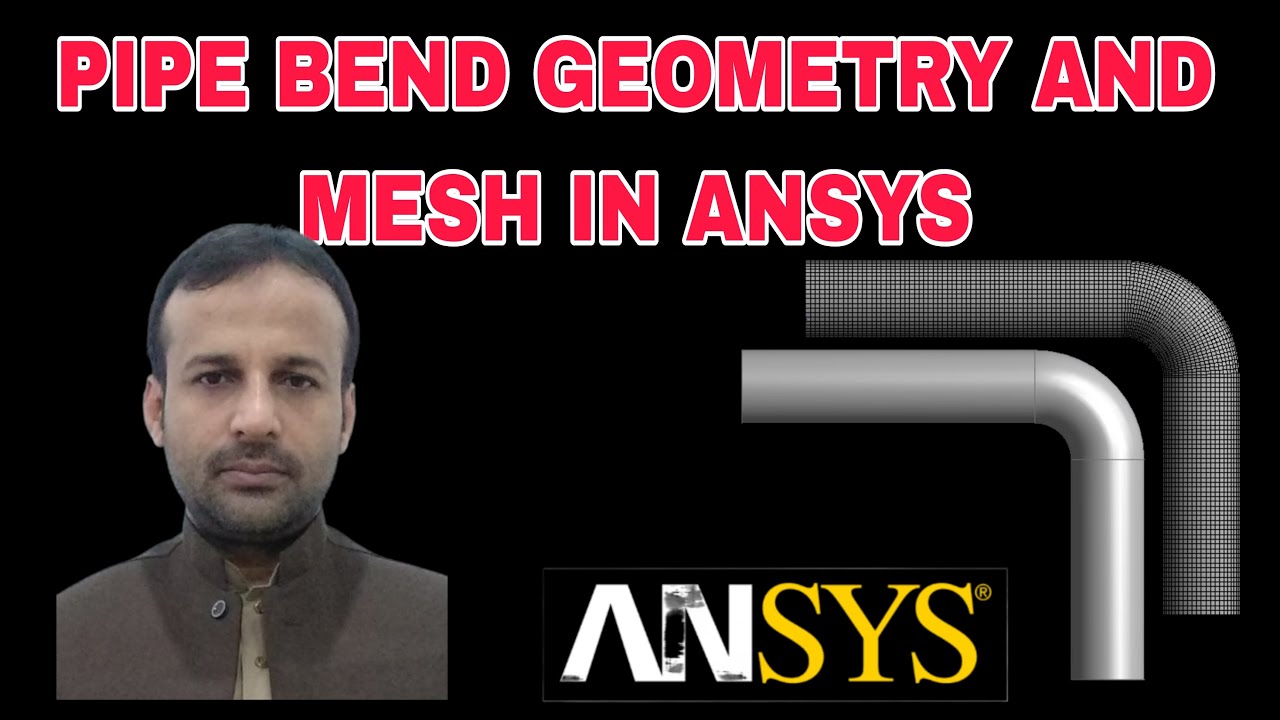 Create bend in pipe | Meshing