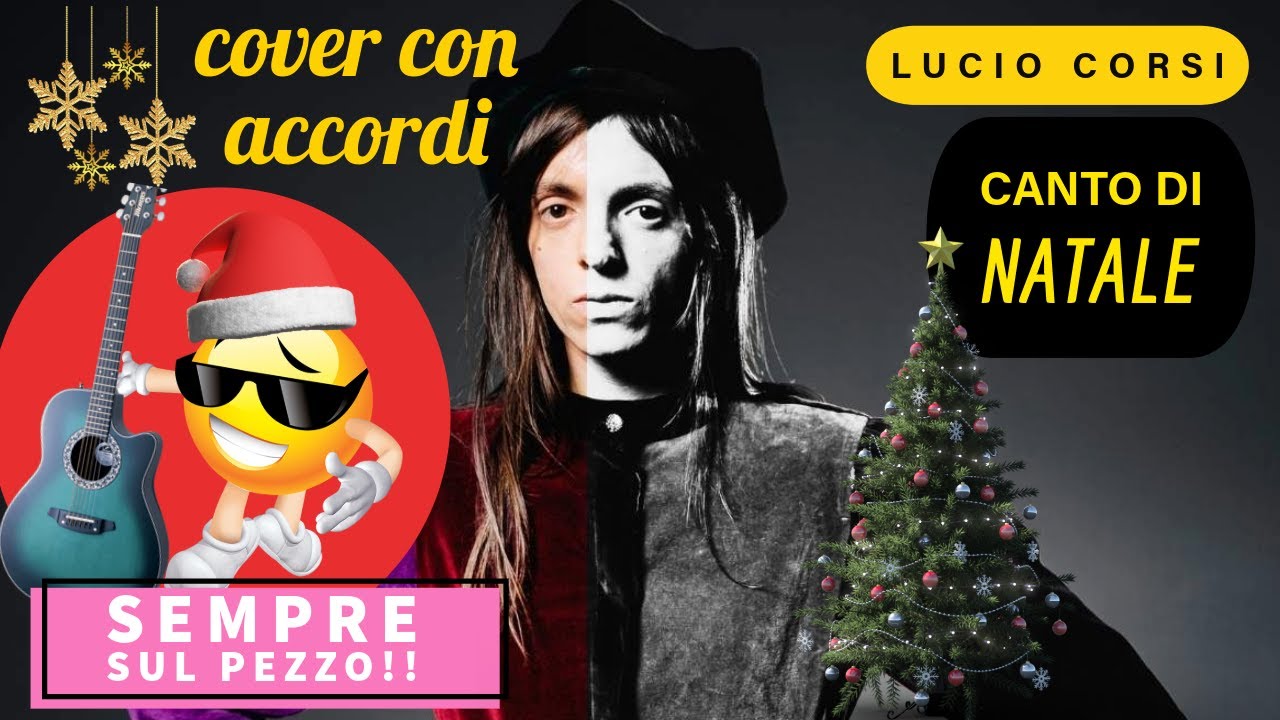 Lucio Corsi NOTTE DI NATALE Cover con accordi e tab per chitarra