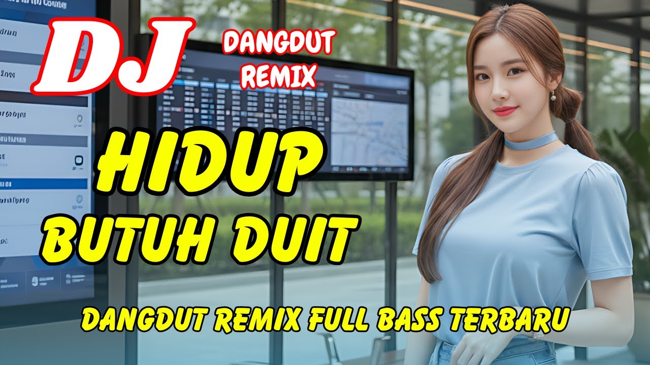 DJ Hidup Butuh Duit 🔥 Dangdut Remix Full Bass – Viral TikTok Terbaru 2025 | DJ X PRO