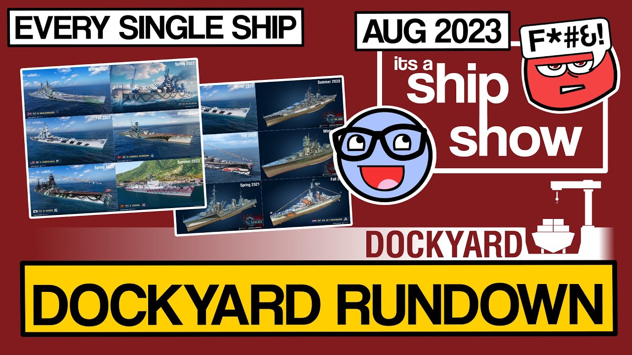 Every Single Dockyard Ship, It's a Ship Show! - World of Warships - Clyde Plays Live E097