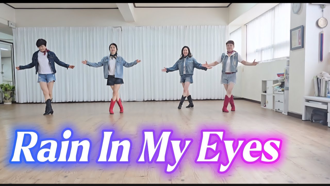 Rain In My Eyes Line Dance/레인 인 마이 아이즈 라인댄스/Line Dance Forever MiMi 