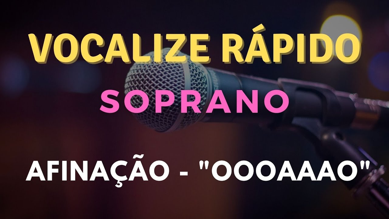 Vocalize para Afinação - Soprano - 