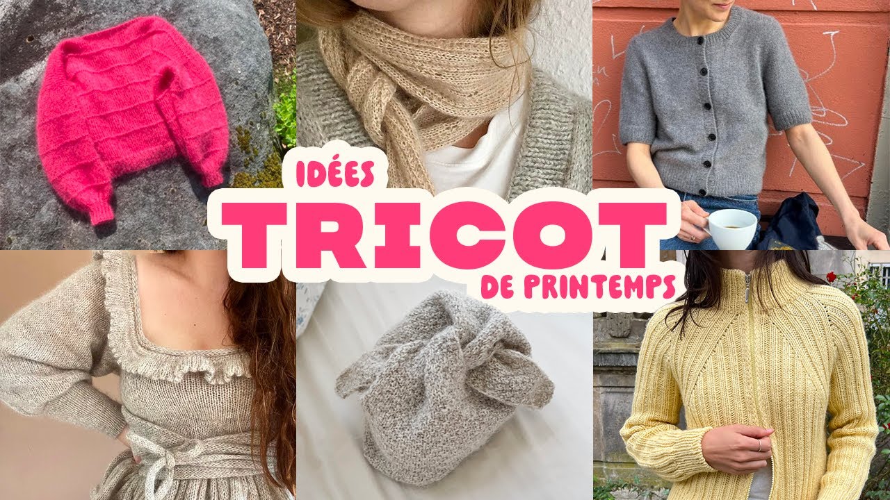 🌼 Patrons TRICOT pour le printemps 🧶