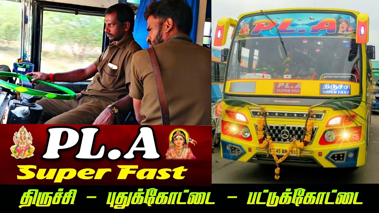 PLA bus cabin Ride💛🎀|Trichy🔁Pudukkottai🔁 Pattukottai|Pla bus Trichy|Safe&Fast|BBR