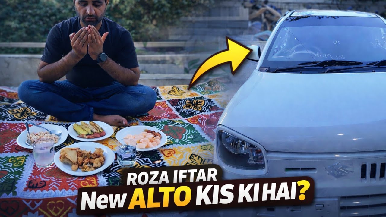 Roza Iftari Karachi ki traffic aur New Alto Car