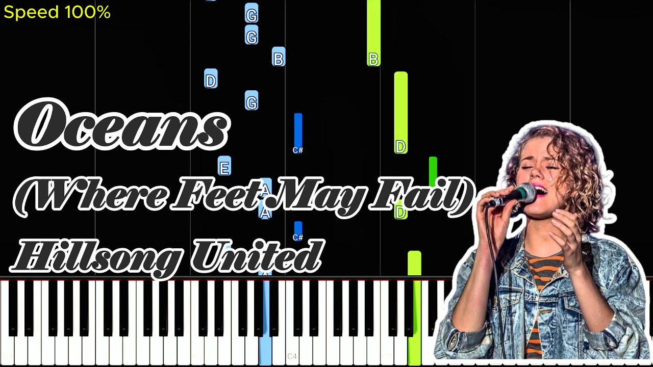 Oceans (Where Feet May Fail) – Hillsong UNITED | Piano Tutorial