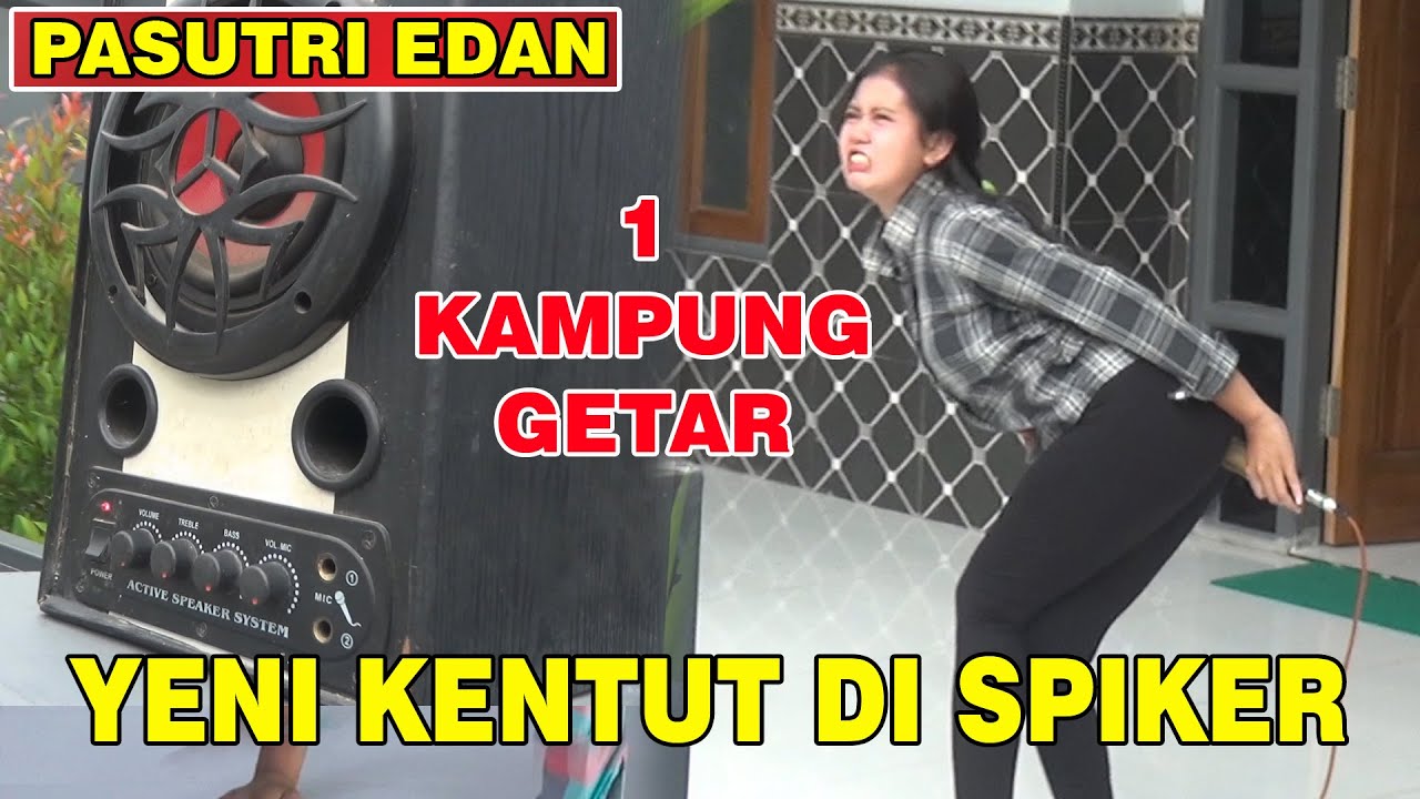 Yeni Kentut Mengunakan Spiker Aktiv Bunyinya Nyaring Auto Gempar Satu Desa !! Pasutri Lucu Mojokerto