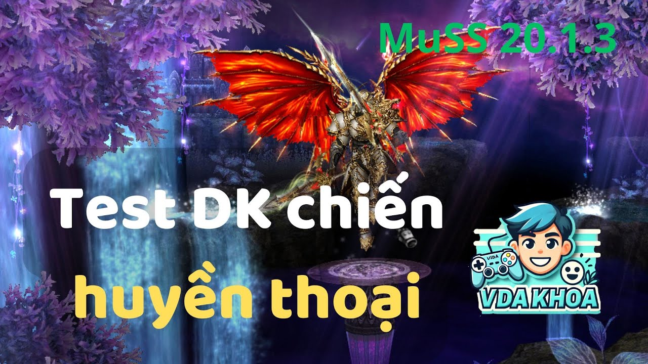 MUONLINE SS20  DK chiến sét Huyền thoại mạnh như thế nào