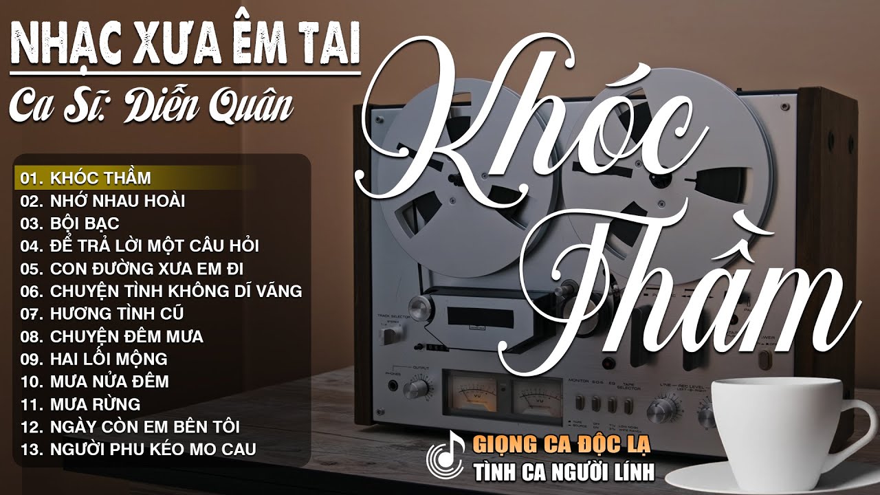 KHÓC THẦM ➤ Album Bolero Nhạc Vàng Xưa CỰC KỲ HAY ✅ Nhạc Trữ Tình DIỄN QUÂN CỰC ÊM TAI Toàn Bài Hay