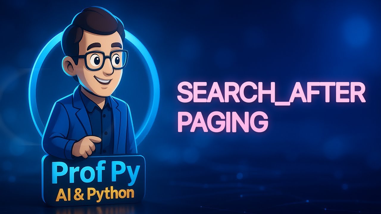 Elasticsearch search_after Pagination: Deep Paging Without Slow Queries in Python