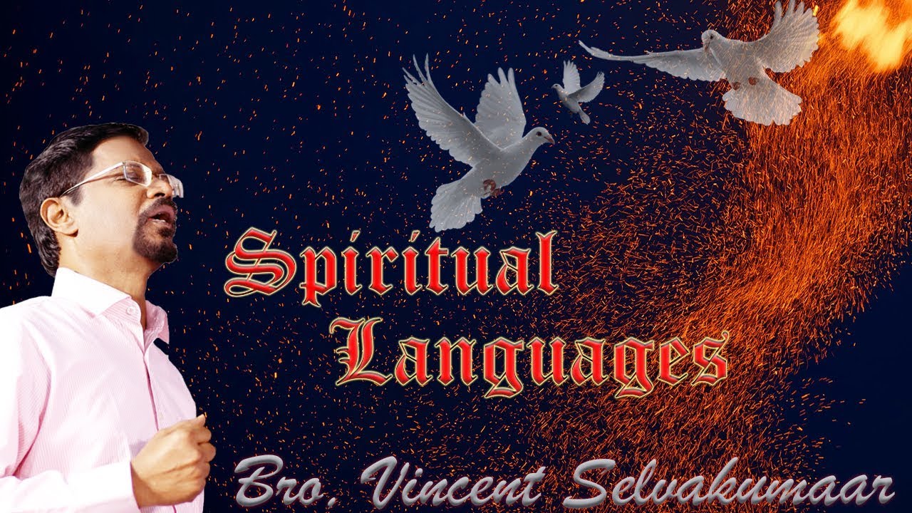 🔹 Spiritual Languages (English subtitles) | Snippets |  Bro  Vincent Selvakumaar