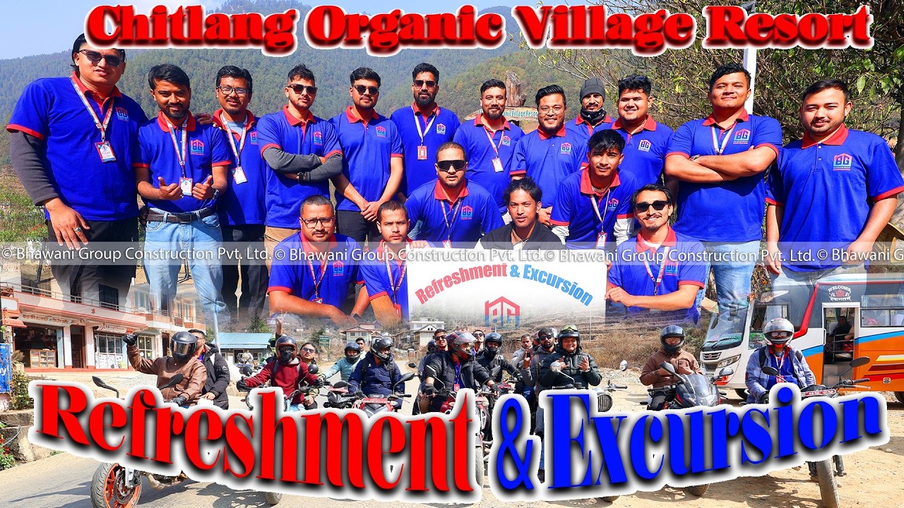 Refreshment & Excursion_Bhawani Group Construction