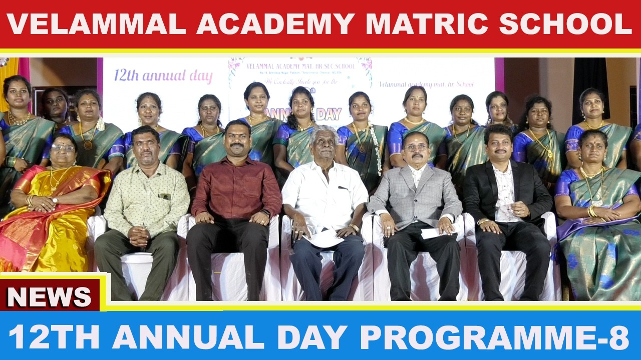 12th ANNUAL DAY CELEBRATION 2026 | VELAMMAL ACADEMY MATRICULATION SCHOOL, PAKKAM | PART-8