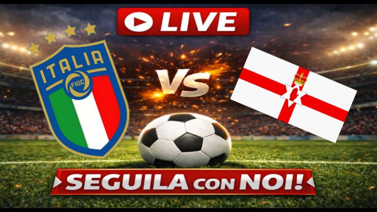🔴Live ITALIA-IRLANDA DEL NORD - QUALIFICAZIONI MONDIALI🔴