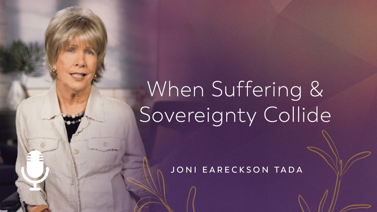 When Suffering and Sovereignty Collide, Episode 2: Thoroughly Testing His Promises