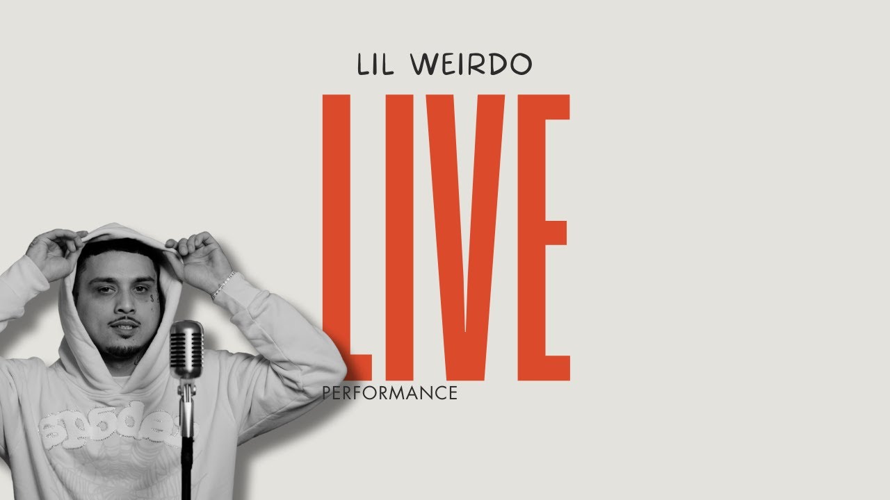 Lil Weirdo (Live Performance) #OverhatedUnderrated