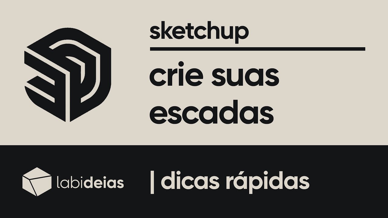 sketchup | como criar uma escada