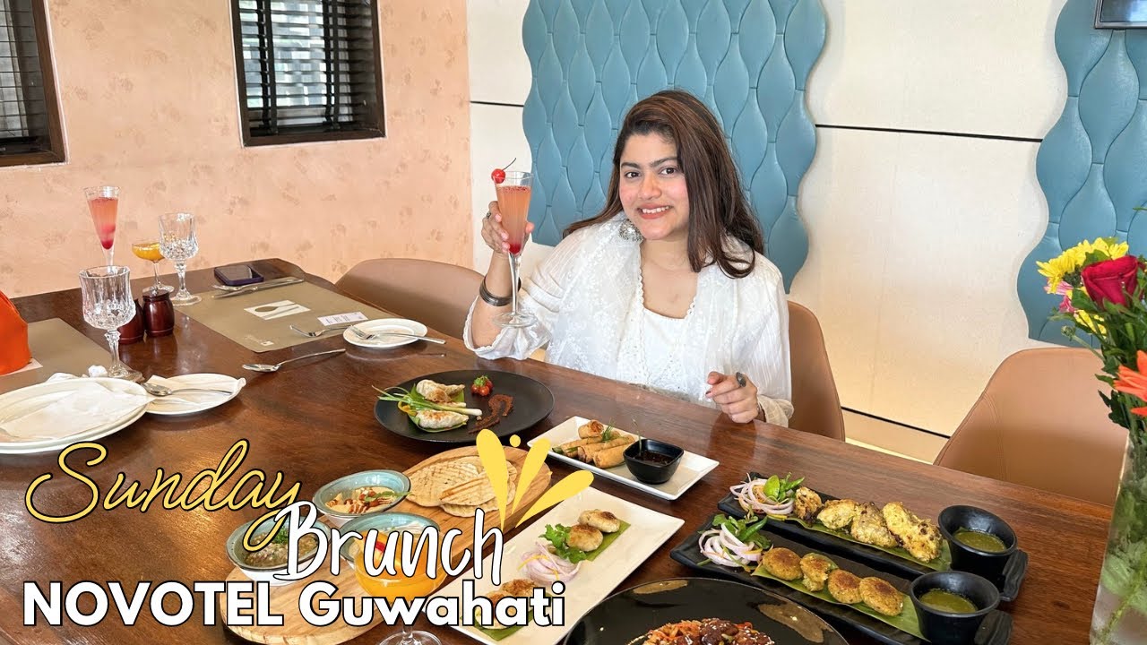 Sunday Brunch at Novotel Guwahati | Novotel Guwahati’s unlimited Sunday buffet | Insane spread 🤩