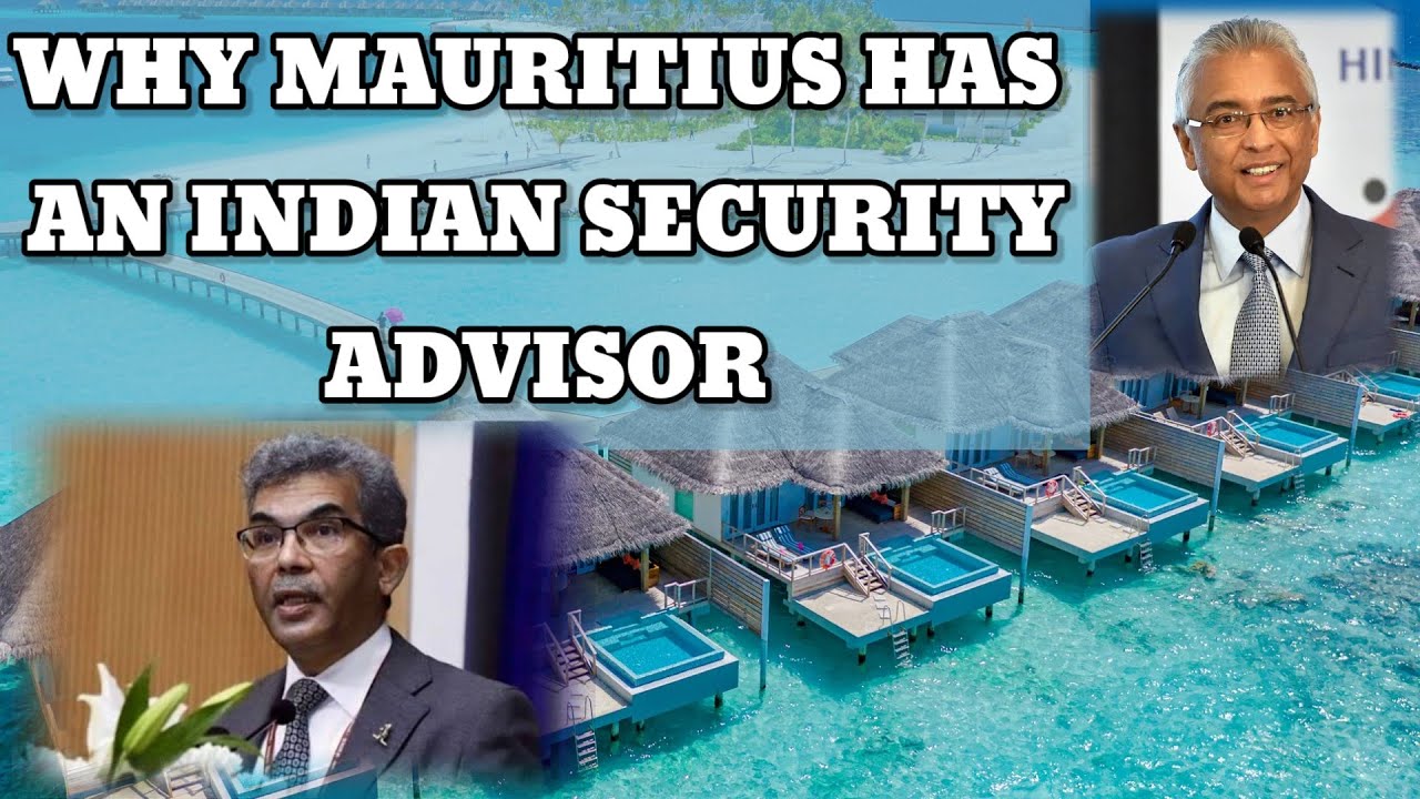 Why mauritius has an Indian security advisor #currentaffairs #education #youtube #awareness