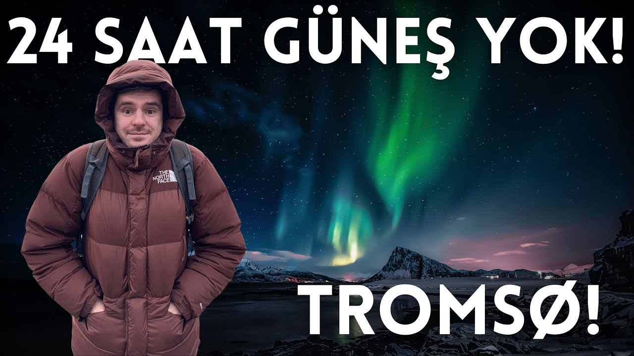Tromsö - Kuzey Işıklarının Aydınlattığı Şehir 💫