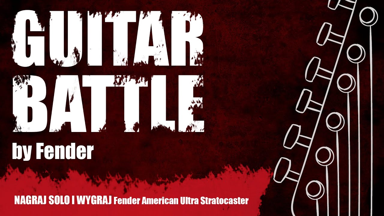 Konkurs - Guitar Battle by Fender | Guitar Center PL