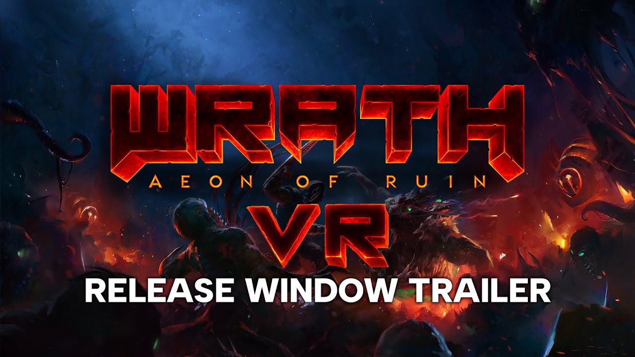 Wrath: Aeon of Ruin VR Release Window & Impact Inked Line-Up Trailer | VR Games Showcase Fall 2025