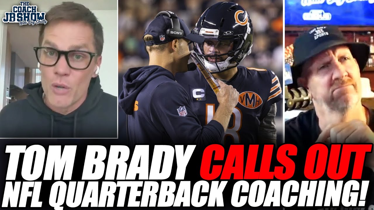 Tom Brady CALLS OUT NFL Quarterback COACHING!