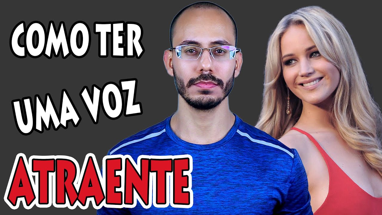 Como Ter uma Voz Atraente (4 Dicas para Ter uma Voz Irresistível)