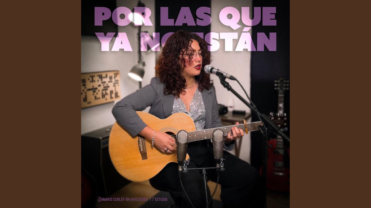 Por las que ya no están (En vivo en 17 Estudio)