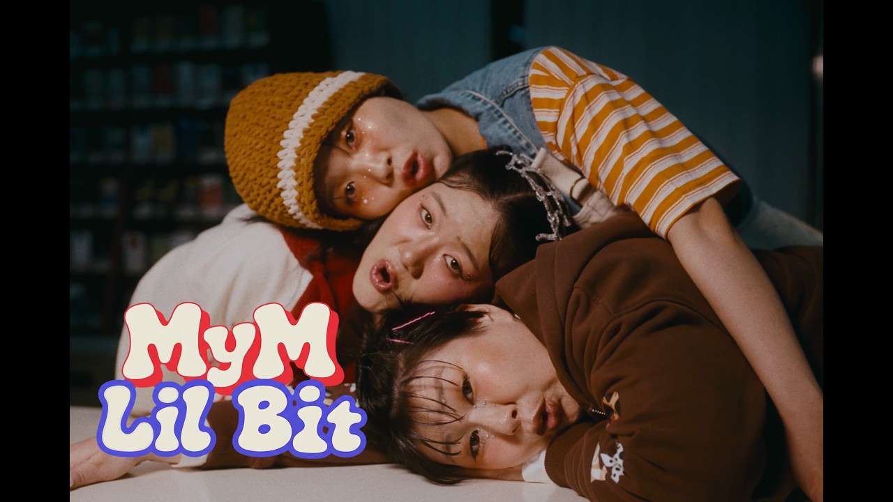 MyM/LIL BIT-Music Video-
