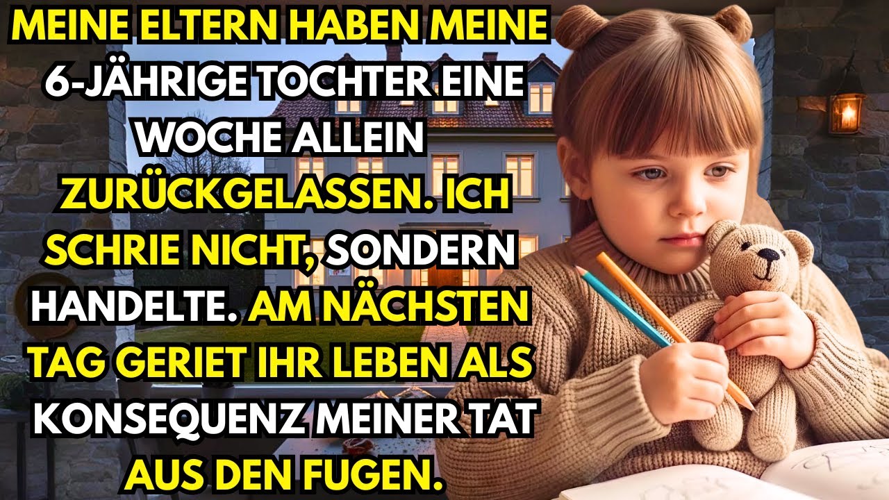 „Wir hatten keinen Platz,“ sagten meine Eltern, die meine 6-Jährige eine Woche allein ließen…