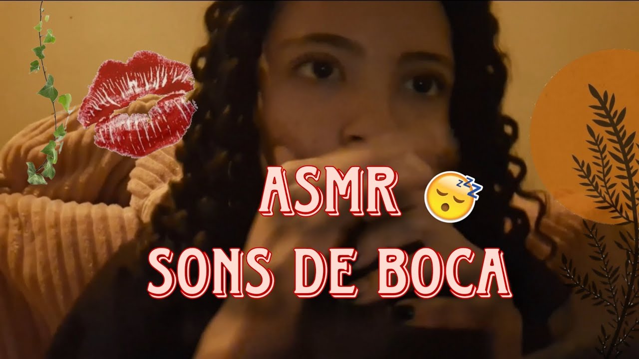 ASMR SONS DE BOCA DE VARIOS TIPOS 👄 IMPOSSÍVEL não dormir neste vídeo. 
