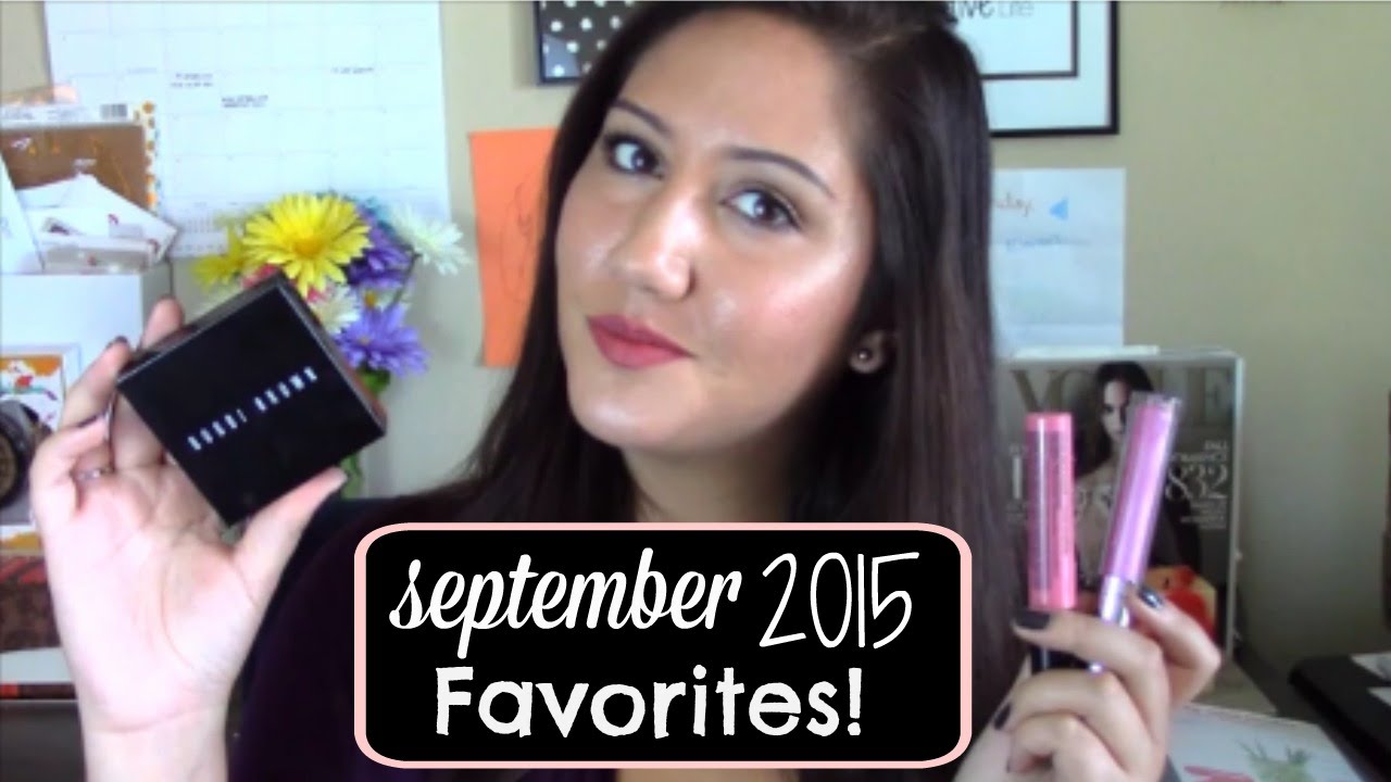 September 2015 Favorites! || BeautybyDaniieB