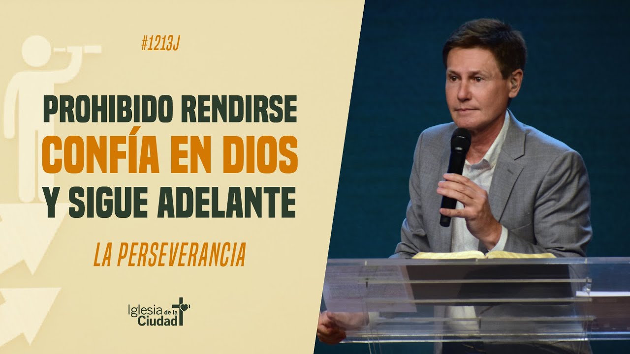 José Luis Cinalli - Perseverancia - Cualidades indispensables de un líder ungido 15/09/22