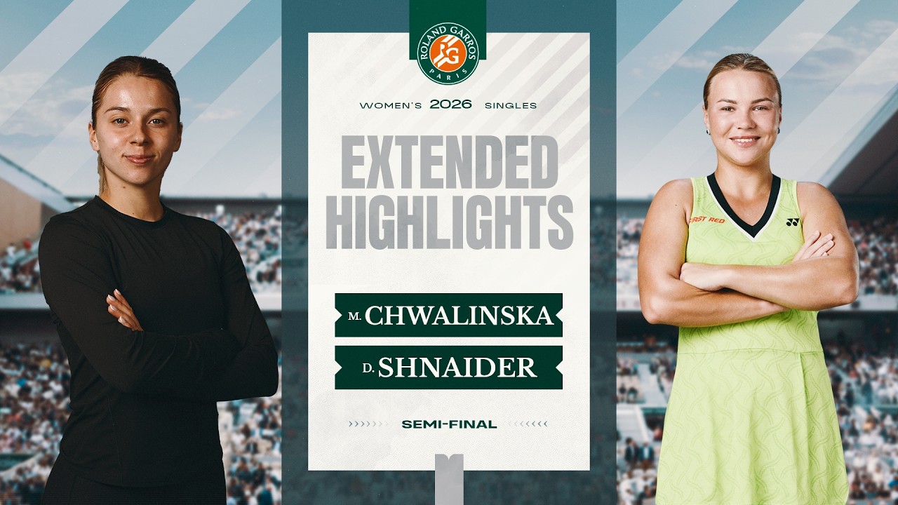 Maja Chwalinska vs Diana Shnaider | Semi-Final Extended Highlights | Roland-Garros 2026